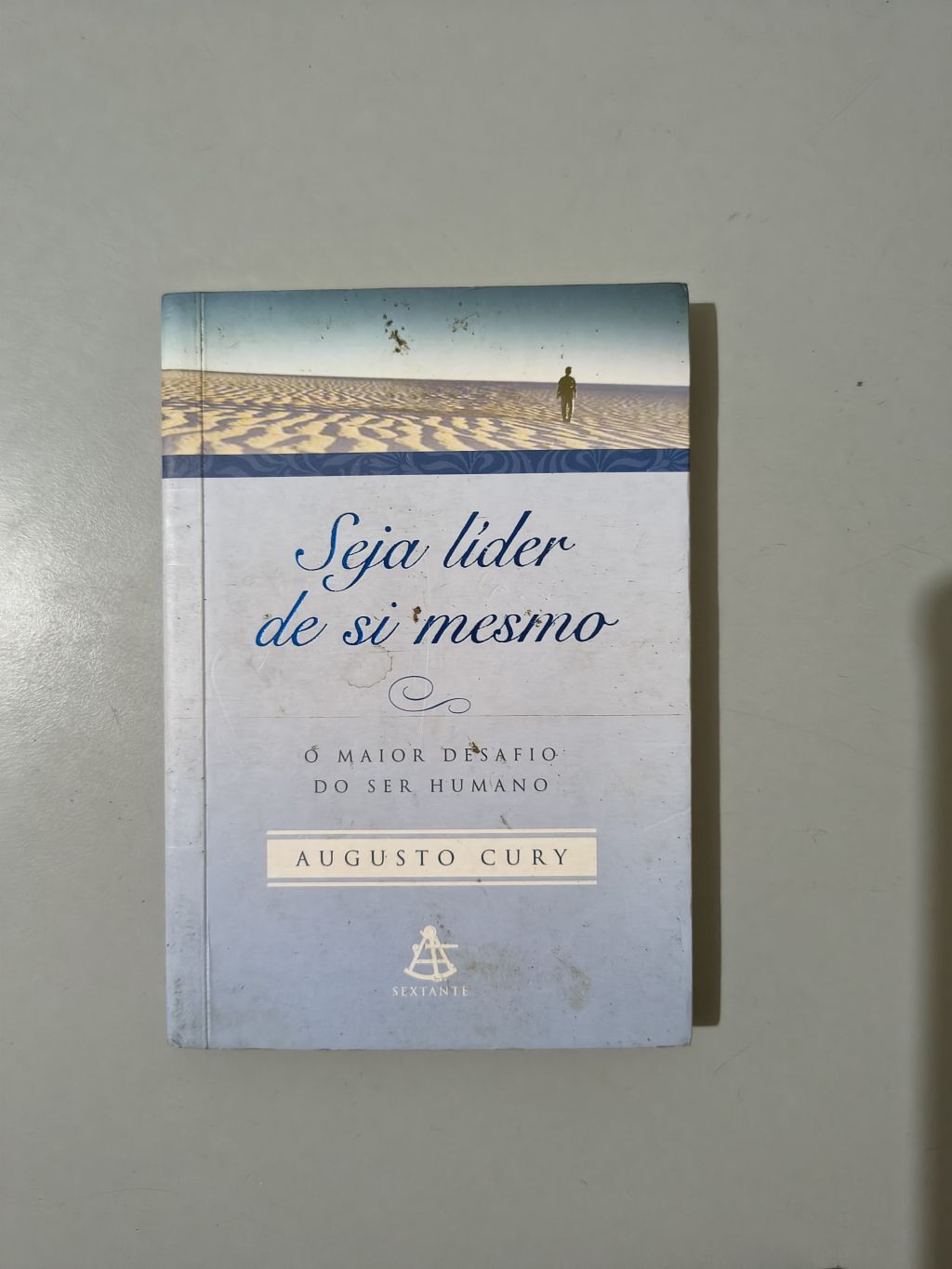 Seja Líder de Si Mesmo - Augusto Cury