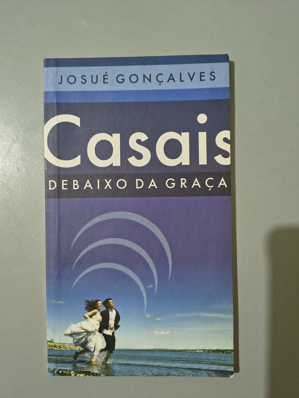 Casais Debaixo da Graça - Josué Gonçalves