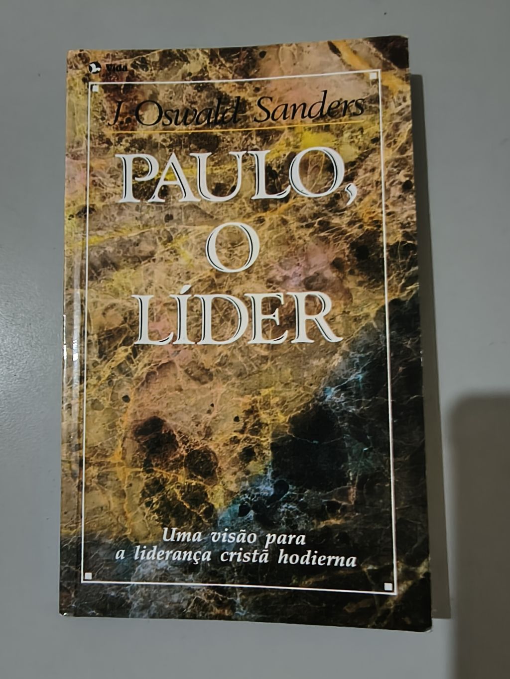 Paulo, o Líder - Oswald Sanders