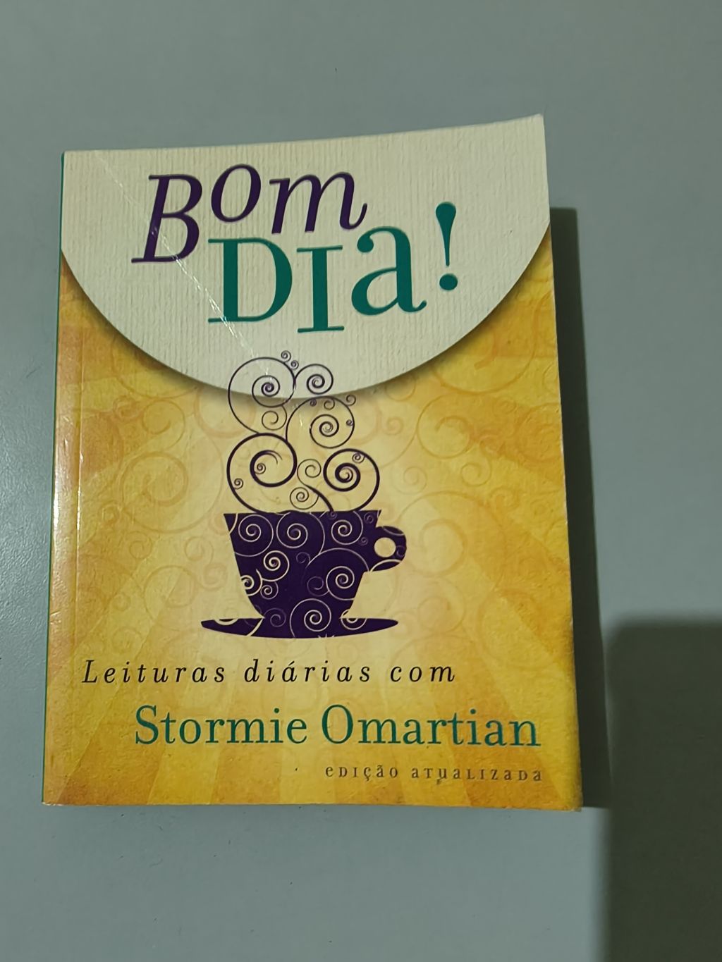 Bom Dia! Leituras Diárias - Stormie Omartian