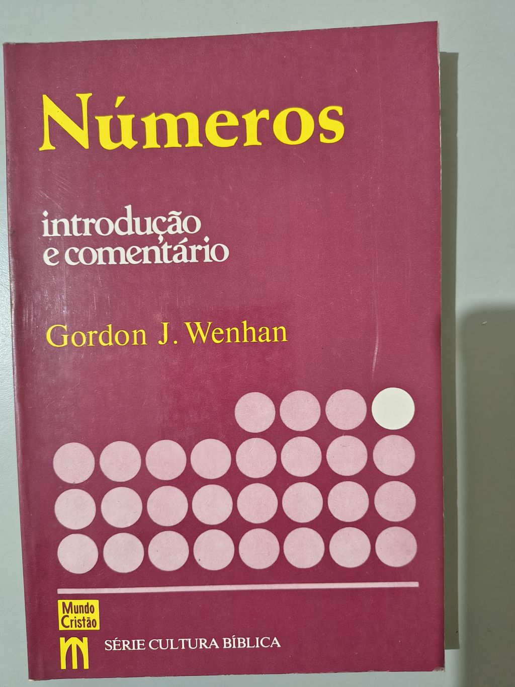 Números: Introdução e Comentário - Gordon J. Wenham