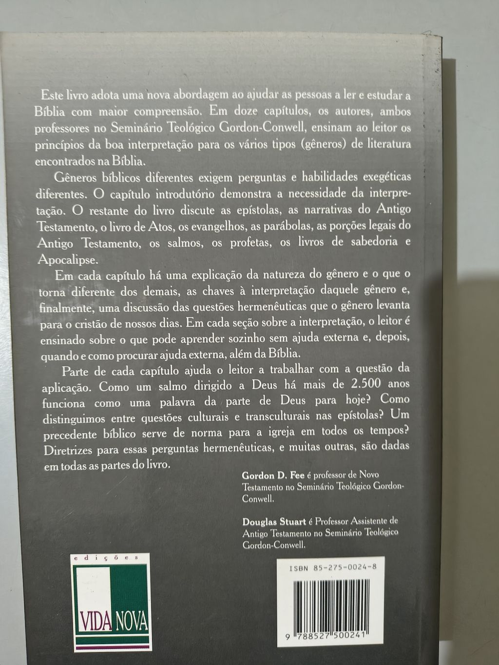Entendes o que Lês? - Gordon D. Fee & Douglas Stuart
