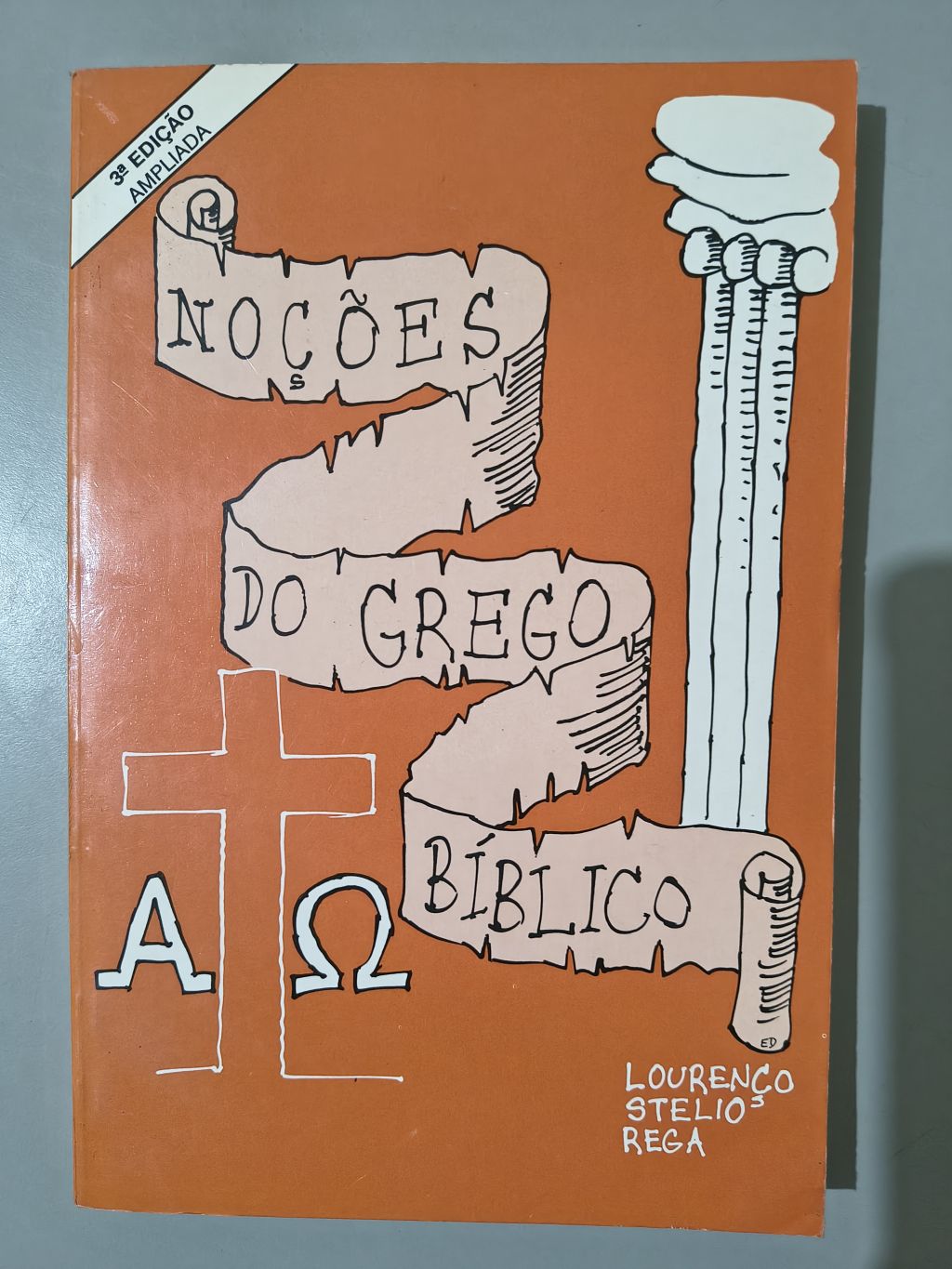 Noções do Grego Bíblico - Lourenço Stelio Rega