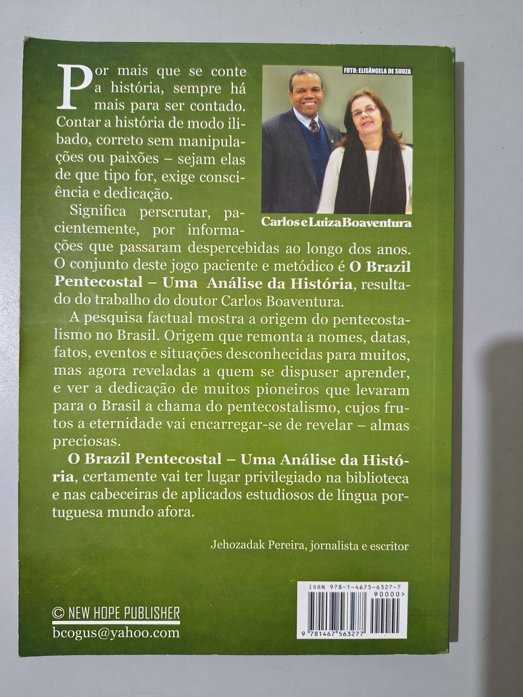 O Brazil Pentecostal: Uma Análise da História - Carlos Boaventura