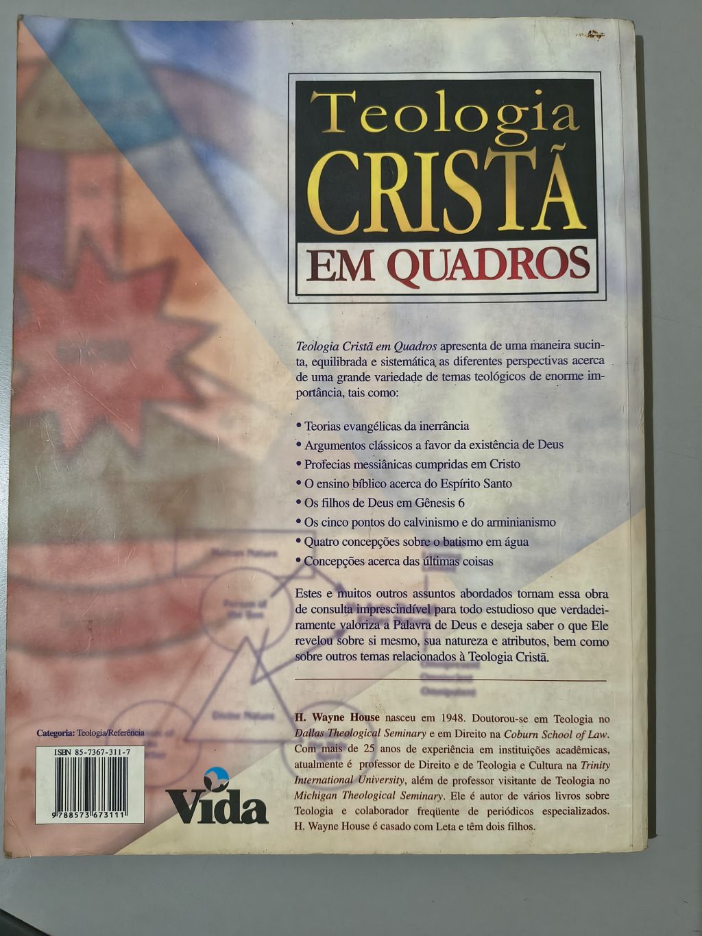 Teologia Cristã em Quadros - H. Wayne House